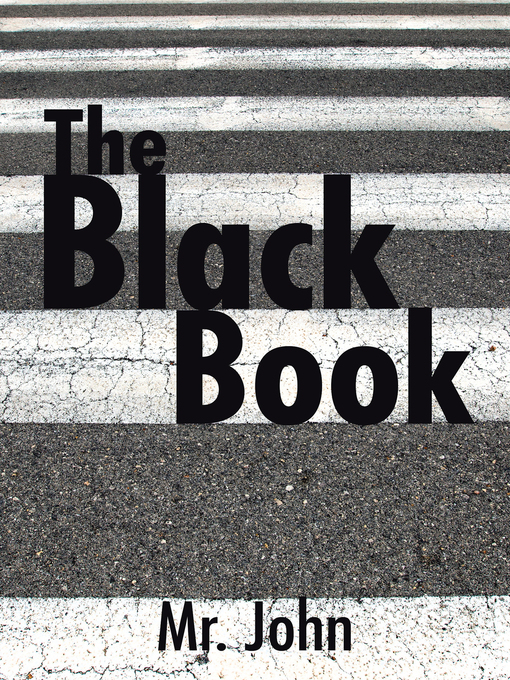 Title details for The Black Book by Mr. John - Available